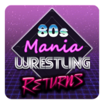 80s Mania Wrestling Returns APK