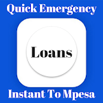 Quick Emergency Loans To Mpesa,fast Loans,Instant APK