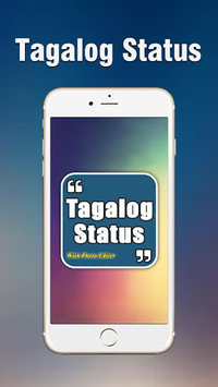 Tagalog, Hugot, Pinoy & Bisaya Quotes Editor 2018 for PC screenshot 2