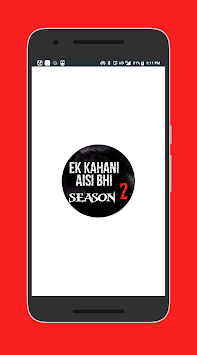 Ek Kahani Aisi Bhi Season 2 - The Horror Story for PC screenshot 1
