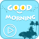 Good Morning Video Status : 30 Sec Video Songs APK Good Morning Video Status : 30 Sec Video Songs APK