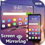 Screen Mirroring With TV :  Wireless Mirroring App APK
