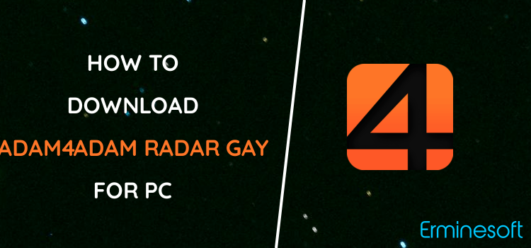 Adam4Adam RADAR Gay Chat & Dating App - A4A for PC screenshot