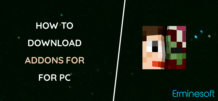 Addons for Minecraft for PC screenshot