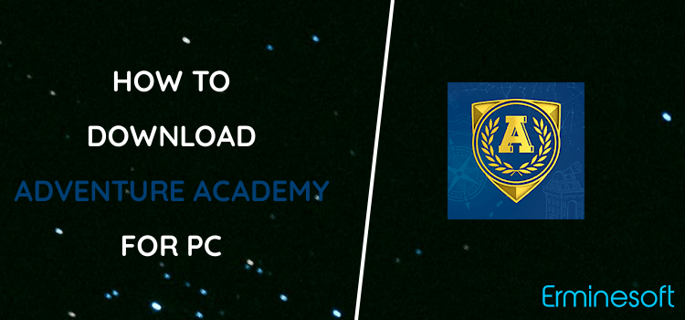 Adventure Academy for PC screenshot