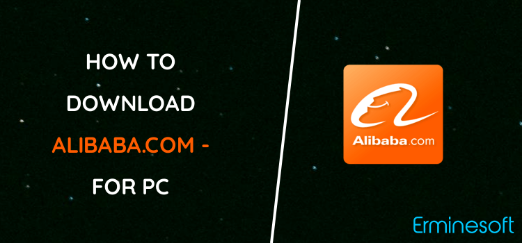 Alibaba.com - Leading online B2B Trade Marketplace for PC screenshot