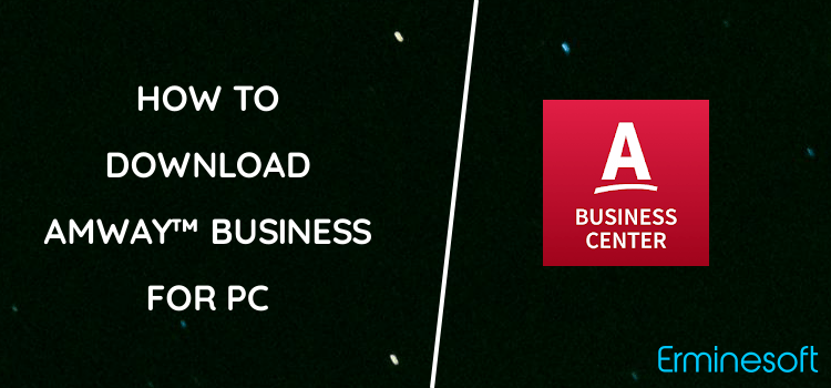 Amway™ Business Center for PC screenshot