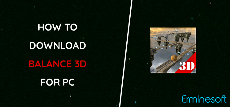 Balance 3D for PC screenshot