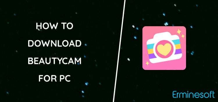 BeautyCam for PC screenshot