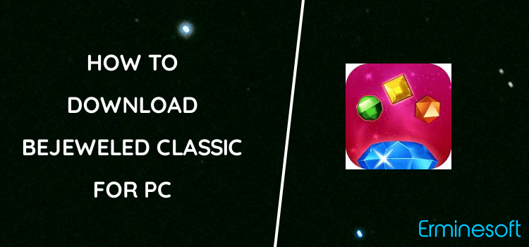 Bejeweled Classic for PC screenshot