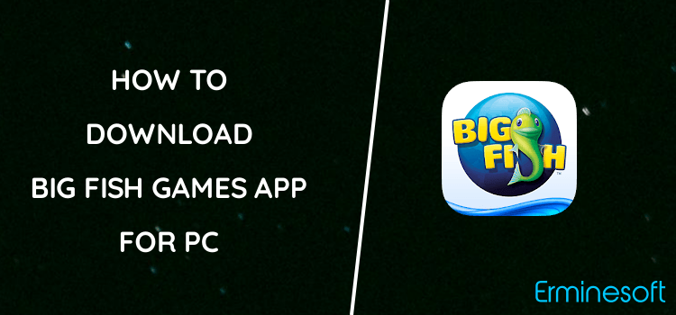 Big Fish Games App for PC screenshot