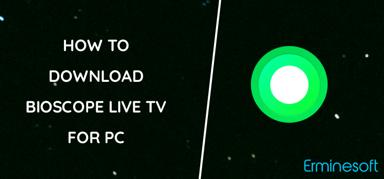 Bioscope LIVE TV for PC screenshot