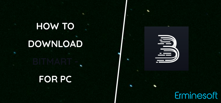 BitMart - Cryptocurrency Exchange for PC screenshot