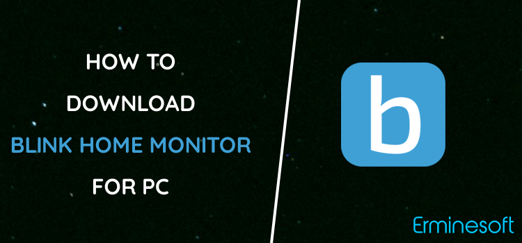 Blink Home Monitor for PC screenshot