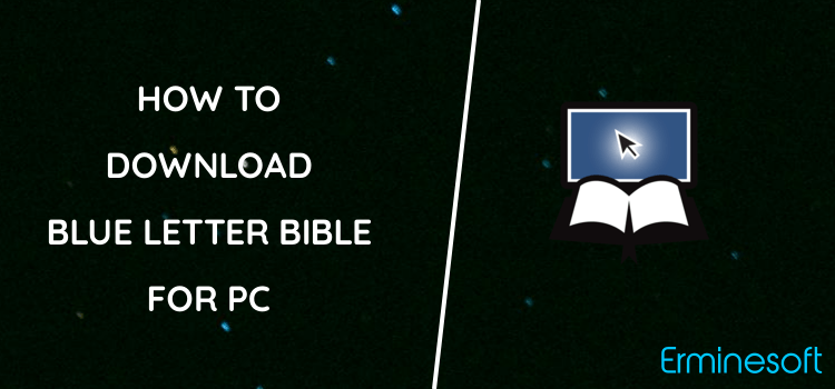 Blue Letter Bible for PC screenshot