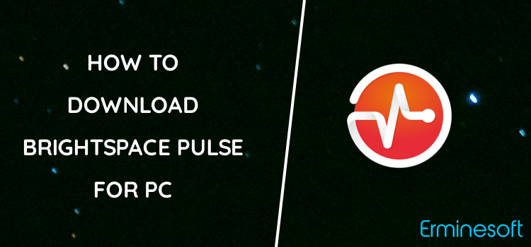 Brightspace Pulse for PC screenshot