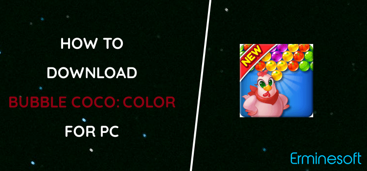 Bubble CoCo: Color Match Bubble Shooter for PC screenshot
