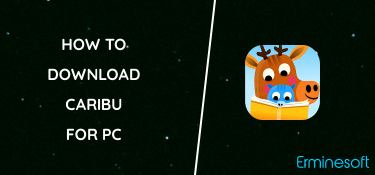Caribu for PC screenshot