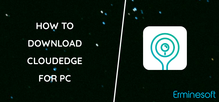 CloudEdge for PC screenshot