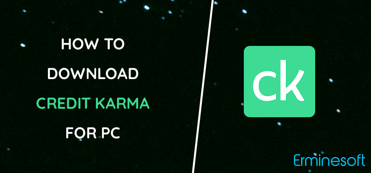 Credit Karma for PC screenshot