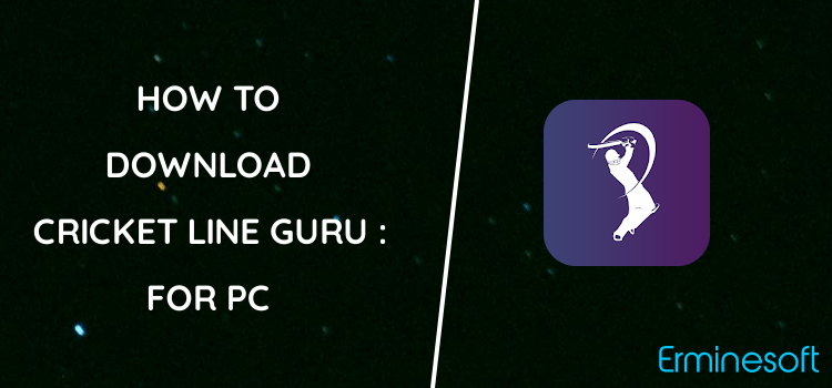 Cricket Line Guru : Fast Live Line for PC screenshot
