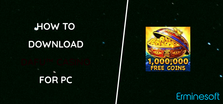 DAFU™ Casino for PC screenshot