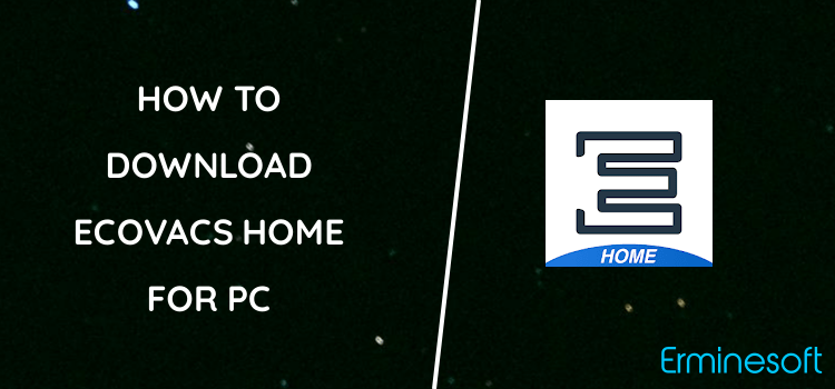 ECOVACS HOME for PC screenshot