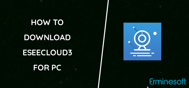 EseeCloud3 for PC screenshot