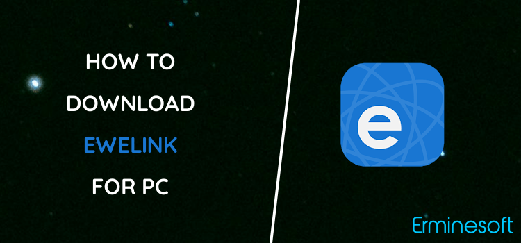 eWeLink for PC screenshot