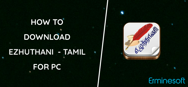 Ezhuthani  - Tamil Keyboard for PC screenshot