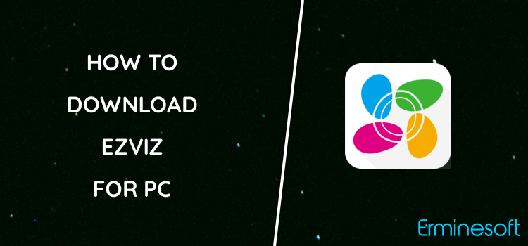 EZVIZ for PC screenshot