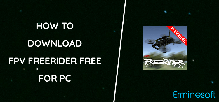 FPV Freerider FREE for PC screenshot
