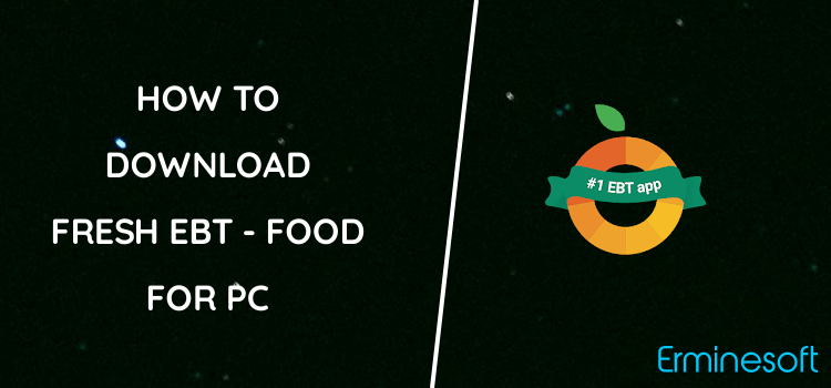 Fresh EBT - Food Stamp Balance for PC screenshot