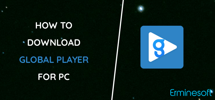 Global Player for PC screenshot