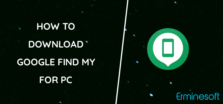 Google Find My Device for PC screenshot