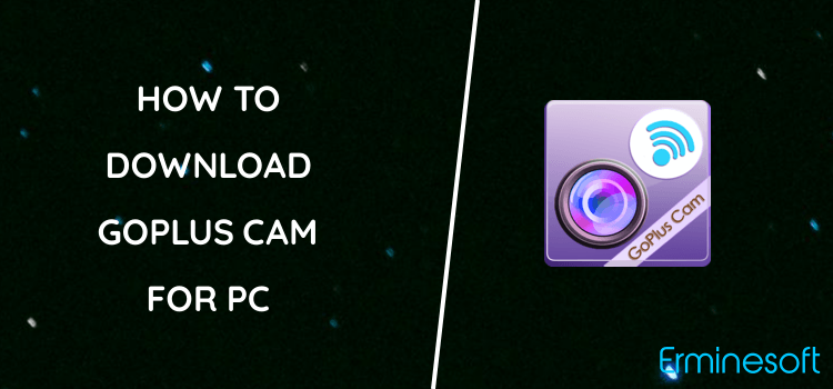 GoPlus Cam for PC screenshot