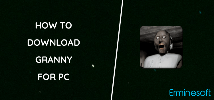 Granny for PC screenshot