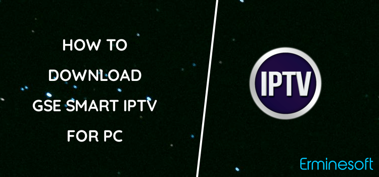 GSE SMART IPTV for PC screenshot