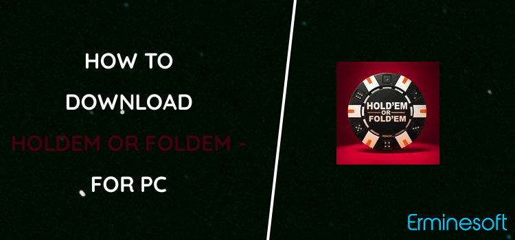 Holdem or Foldem - Poker Texas Holdem for PC screenshot