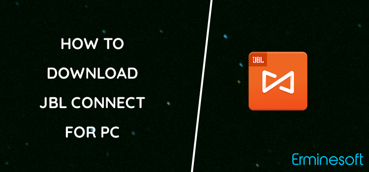JBL Connect for PC screenshot