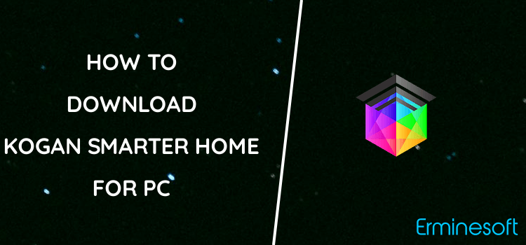 Kogan Smarter Home for PC screenshot