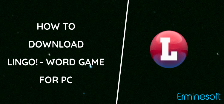 Lingo! - Word Game for PC screenshot