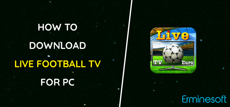 Live Football TV Euro for PC screenshot