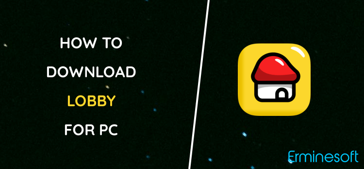 Lobby for PC screenshot