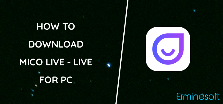Mico Live - Live Streaming & Random Stranger Chat for PC screenshot