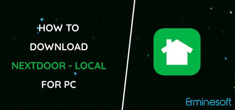 Nextdoor - Local neighborhood news & classifieds for PC screenshot