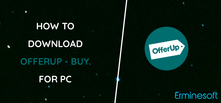 OfferUp - Buy. Sell. Offer Up for PC screenshot