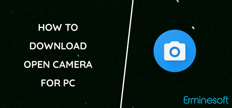 Open Camera for PC screenshot