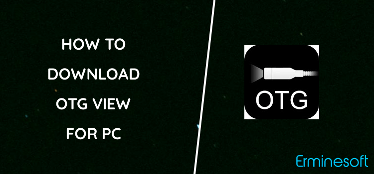 OTG View for PC screenshot