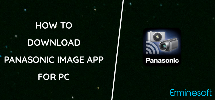 Panasonic Image App for PC screenshot